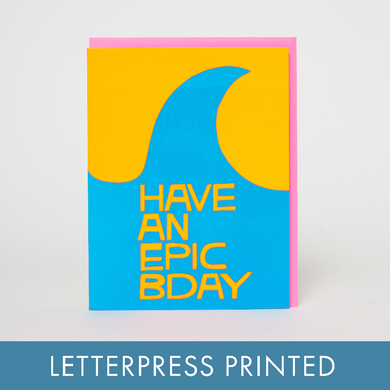 Greeting card with blue and yellow design and text 'HAVE AN EPIC BDAY' on a white background.